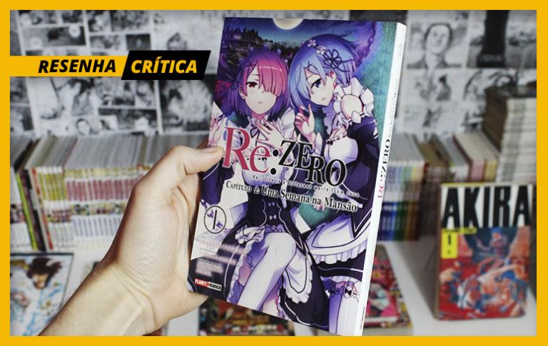 Crítica ReZERO Capítulo 2 Uma Semana na Mansão Vol. 1