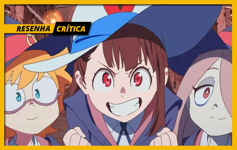 Crítica, Little Witch Academia (2017/TV)
