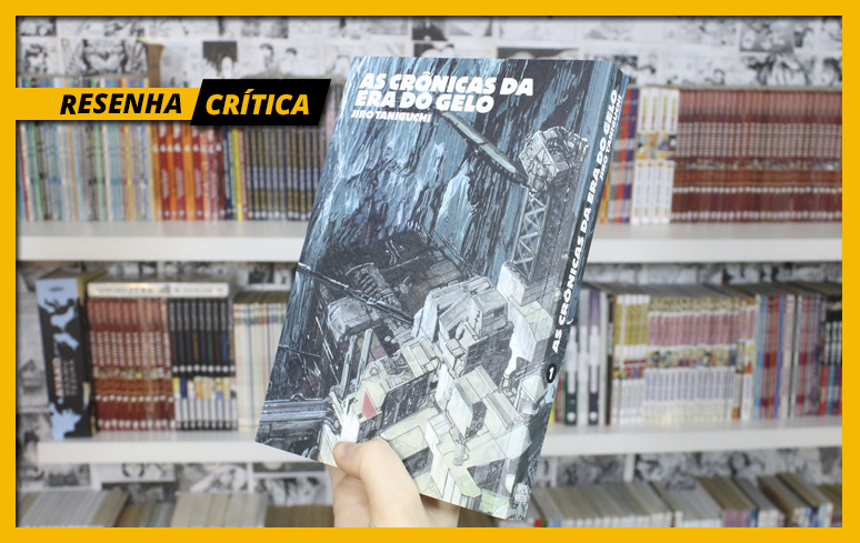 As Crônicas da Era do Gelo #1 de Jiro Taniguchi editora Pipoca