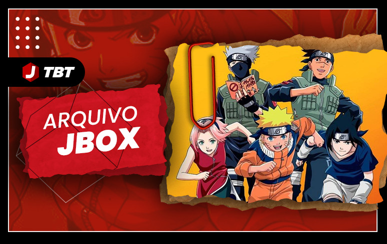 Arquivo JBox: em 2013, 'Naruto Shippuden' começava a ser dublado