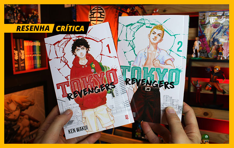 Resenha  Tokyo Revengers: Quando uma idealização adolescente dá